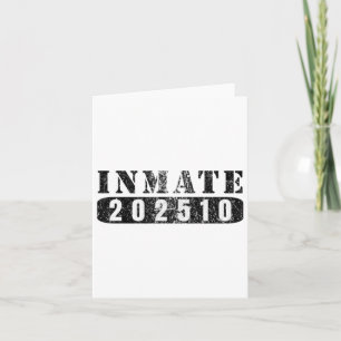 Inmate 202510 Funny Lazy Halloween Prisoner Costum Card