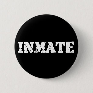 Inmate 6 Cm Round Badge