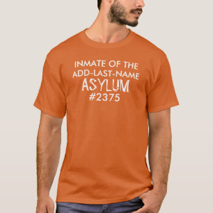 Inmate Asylum Personalised T-Shirt