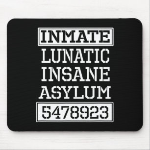 Inmate Lunatic Insane Asylum Halloween Party Mouse Mat