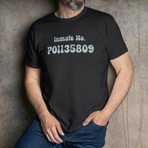 Inmate No PO 1135809 Retro Typography T-Shirt