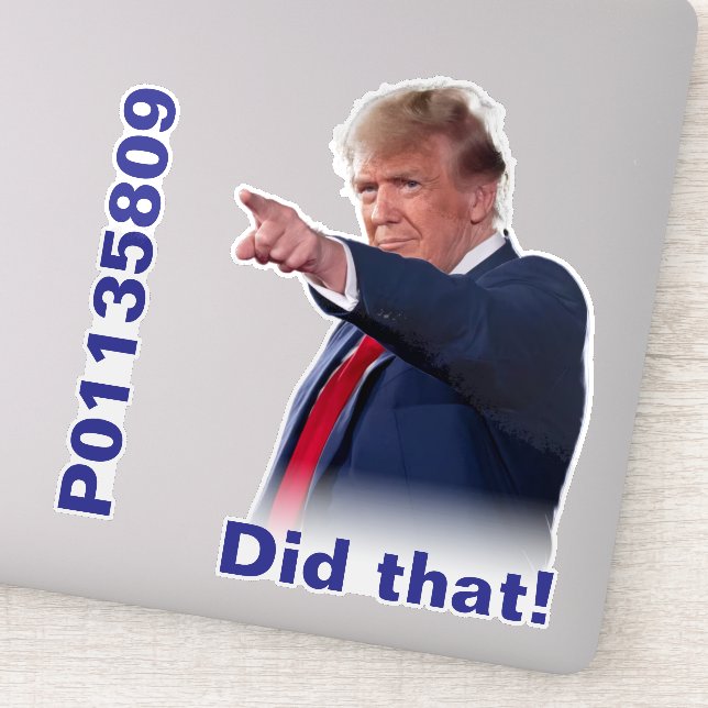 Inmate P01135809 Did that! stickers (Detail)