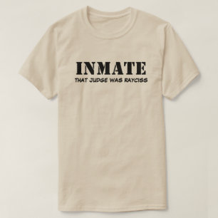 Inmate T-Shirt