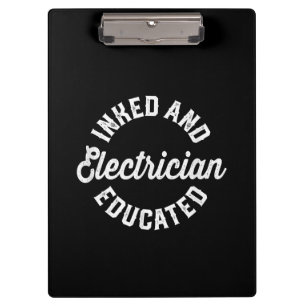Inmed And Electrician Educated Gift Clipboard