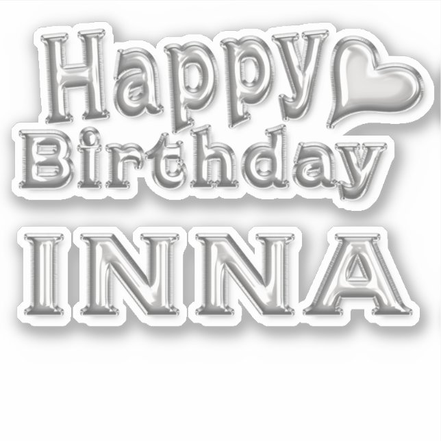 Inna Happy Birthday silver sticker decal (Front)