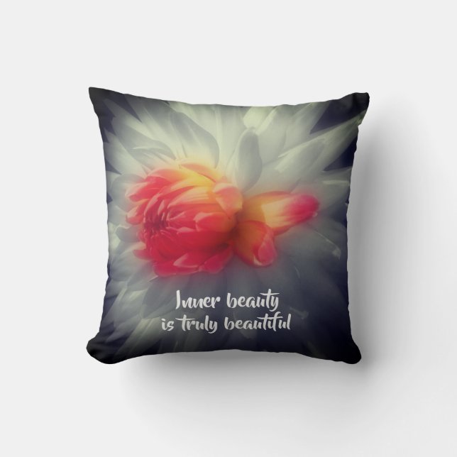 Inner Beauty Dahlia Flower Inspirational Words  Cushion (Front)