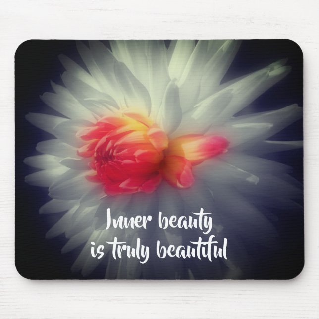 Inner Beauty Dahlia Flower Inspirational Words Mouse Mat (Front)