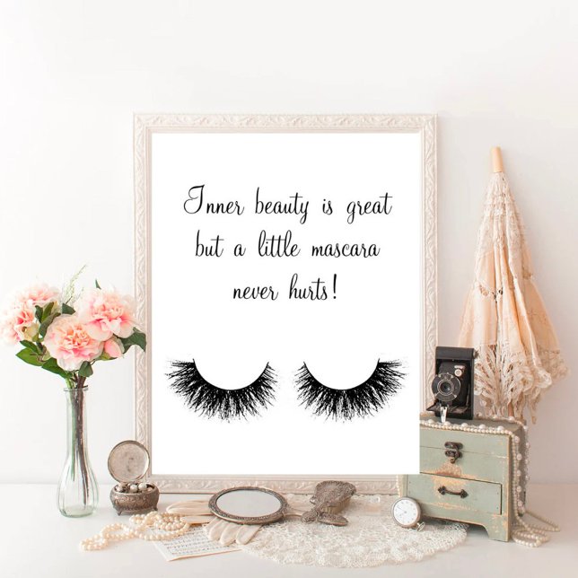 Inner Beauty Is Great But A Little Mascara Poster (Creator Uploaded)