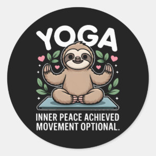 Inner Peace Achieved Movement Optional Yoga Sloth  Classic Round Sticker