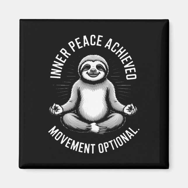 Inner Peace Achieved Movement Optional Yoga Sloth  Magnet (Front)