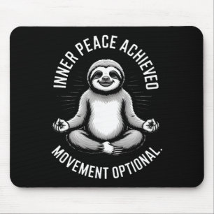 Inner Peace Achieved Movement Optional Yoga Sloth Mouse Mat