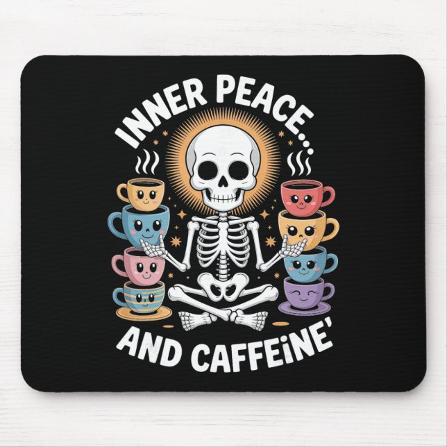 Inner Peace And Caffeine Skeleton Yoga Design _2  Mouse Mat (Front)
