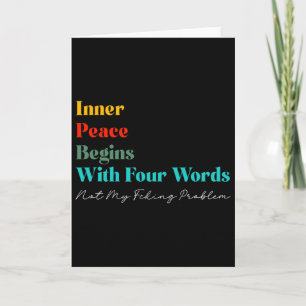 Inner Peace Begins With Four Words Meditate Zen Yo Card