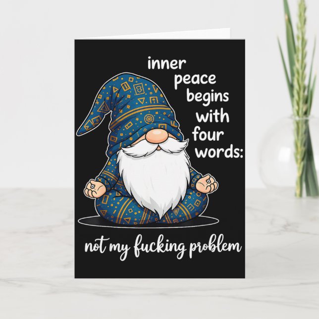 Inner Peace Begins With Four Words Not My Foring P Card (Front)