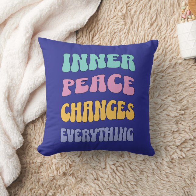Inner Peace Changes Everything Cushion (Blanket)