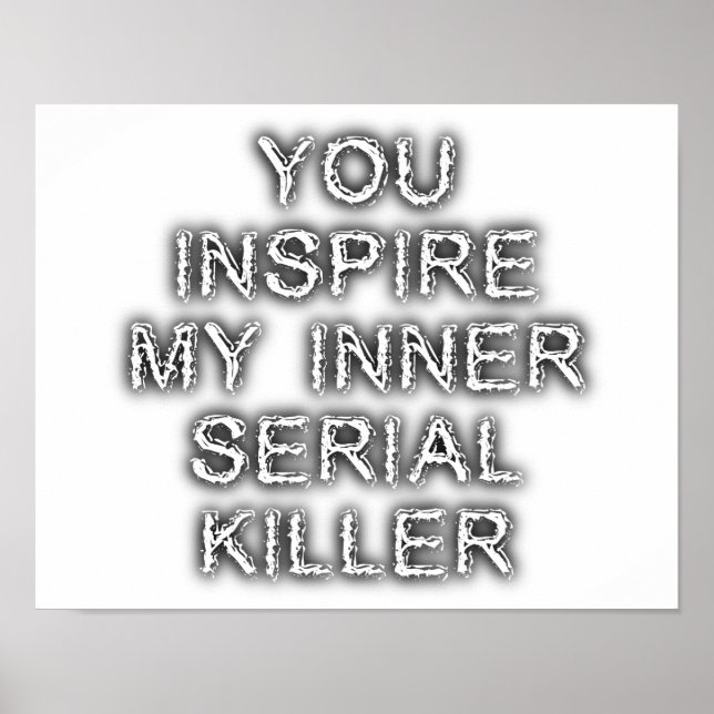 Inner Serial Killer Funny Poster (Front)