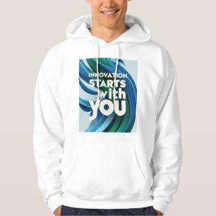 Innovation Starts With You 2 Hoodie