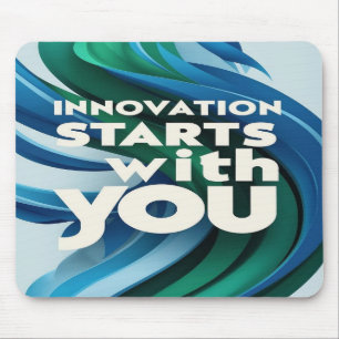 Innovation Starts With You option 2 Mouse Mat