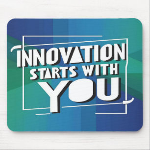 Innovation Starts With You option 3 Mouse Mat