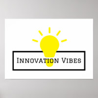 Innovation Vibes Poster