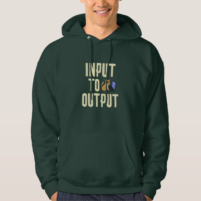 Input to Output Hoodie (Front)