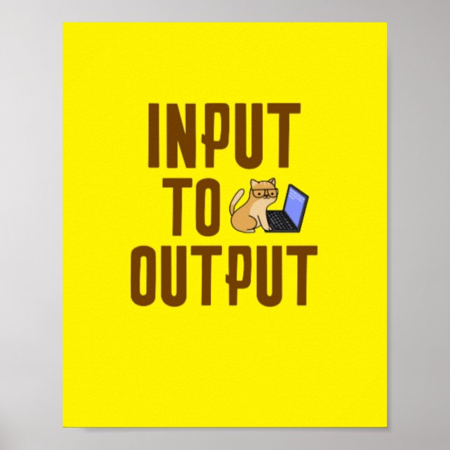 Input to Output Poster (Front)