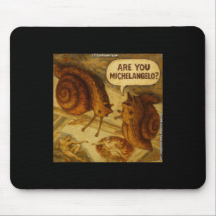 Inquisitive Snail & Michelangelo Parody Cartoon Mouse Mat
