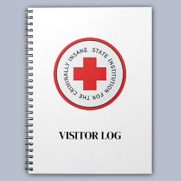Insane Asylum Halloween Visitor Log Sign In Notebook