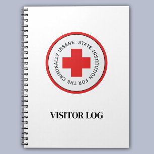Insane Asylum Halloween Visitor Log Sign In Notebook