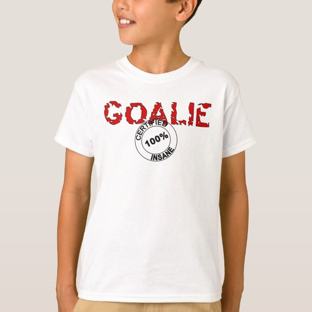 Insane Goalie for Kids T-Shirt (Front)