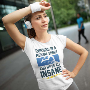 Insane Running T-Shirt
