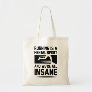 Insane Running Tote Bag