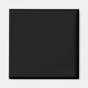 Insanely Black (The Darkest Black) CUSTOMIZABLE Magnet