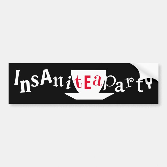 Insanitea Party Bumper Sticker (Front)