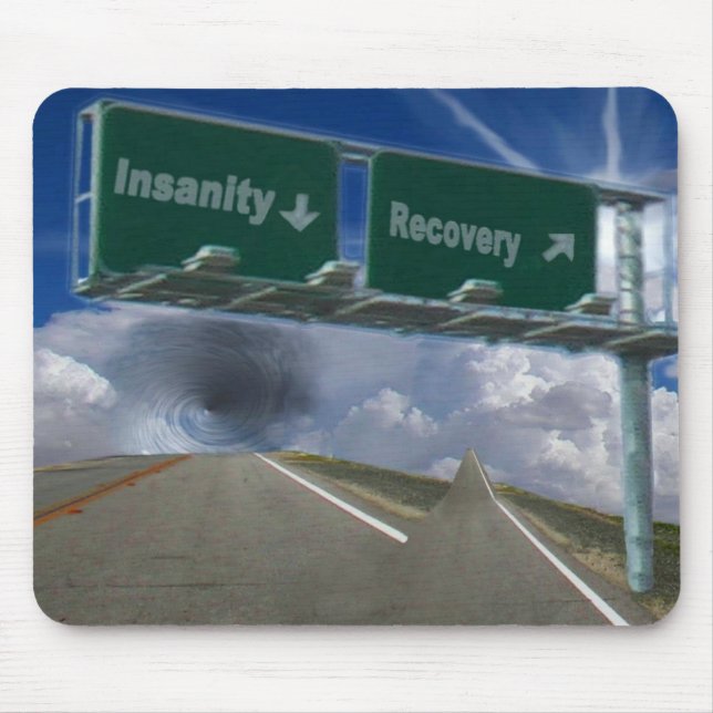 Insanity or recovery, AF001101 Mouse Mat (Front)