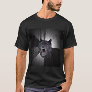 Insanity Wolf Advice Animal Meme T-Shirt