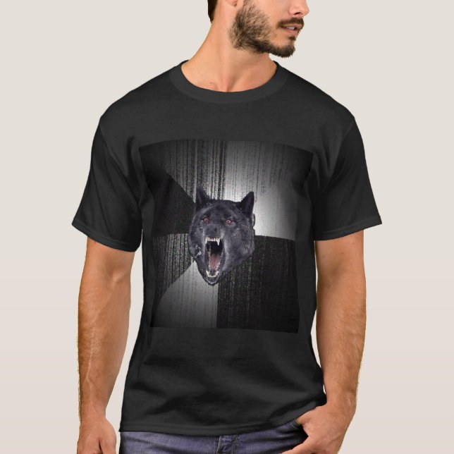 Insanity Wolf Advice Animal Meme T-Shirt (Front)
