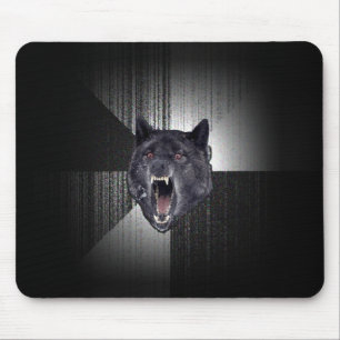 Insanity Wolf Meme Mouse Mat