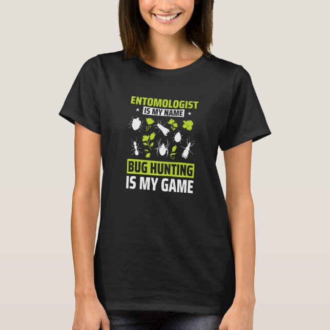 Insect Bug Entomology Future Entomologist  1 T-Shirt (Front)