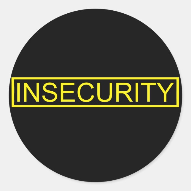 Insecurity funny yellow security guard classic round sticker (Front)