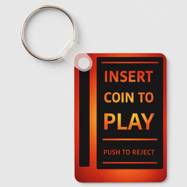 Insert Coin to Play Retro Arcade Keychain | Gamer  (Front)