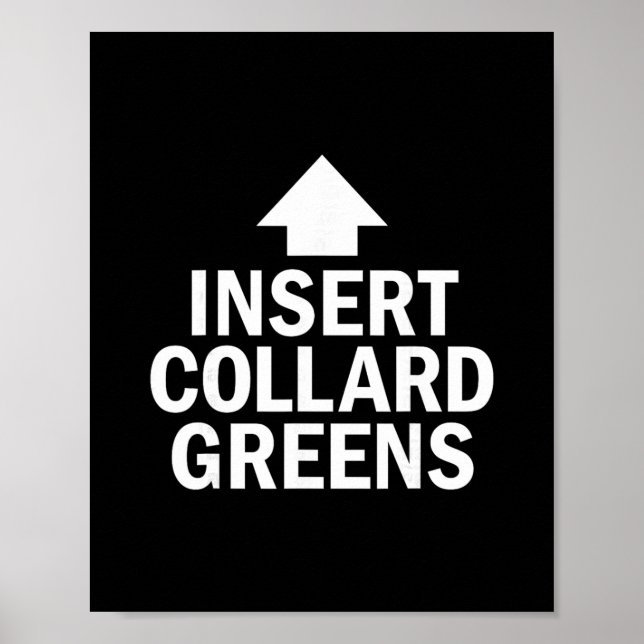 Insert Collard Greens Thanksgiving Pointing Arrow  Poster (Front)