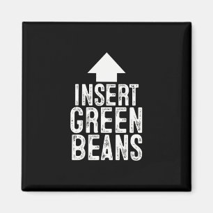 Insert Green Beans Funny Pointing Arrow To Mouth H Magnet