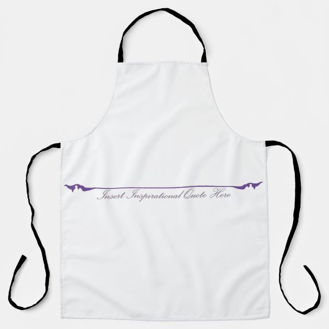 Insert Inspirational Quote Here - Purple Apron (Front)