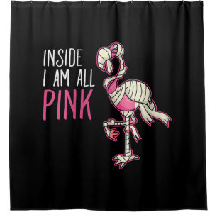 Inside I Am All Pink Flamingo Funny Flamingo Shower Curtain