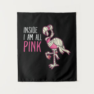 Inside I Am All Pink Flamingo Funny Flamingo Tapestry