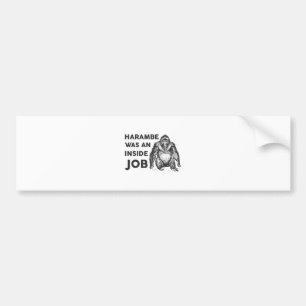 Inside Job Harambe Bumper Sticker