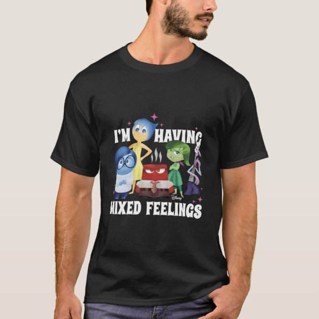 Inside Out I'M Having Mixed Feelings T-Shirt (Front)