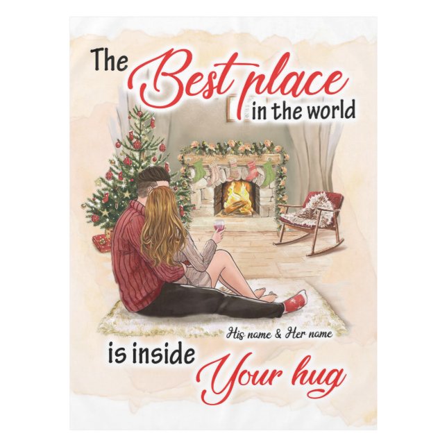 Inside Your Hug Blanket Couple Valentine Gift Tablecloth (Front)