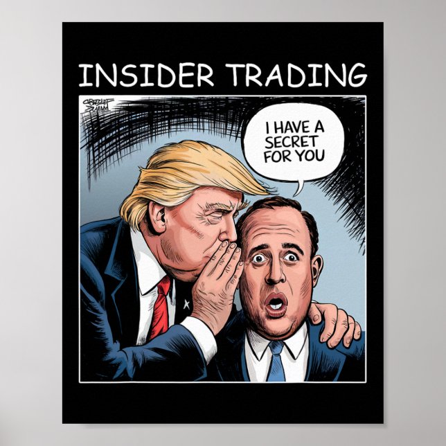 Insider Trading Trump - Funny  Poster (Front)